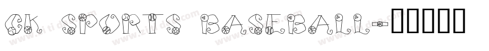 CK Sports Baseball字体转换